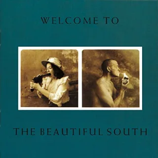 Welcome to The Beautiful South [Audio CD] Beautiful Souththe