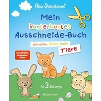 Mein kunterbuntes Ausschneidebuch - Tiere. Schneiden, kleben, malen ab / Nico Sternbaum