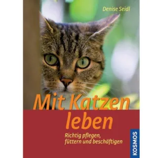 Mit Katzen leben/D. Seidl