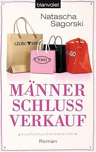 Männerschlussverkauf: Roman