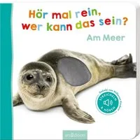 Hör mal rein, wer kann das sein? – Am Meer / diverse, Streicheln und hören