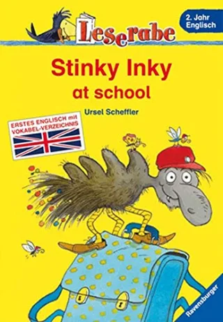 Stinky Inky at school: Erstes Englisch mit Vokabel-Verzeichnis. 2. Jahr Englisch (Leserabe - Schulausgabe in Broschur)