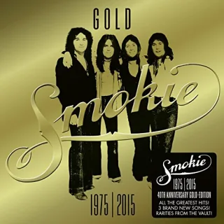 Gold: Smokie Greatest Hits (40th Anniversary Delux