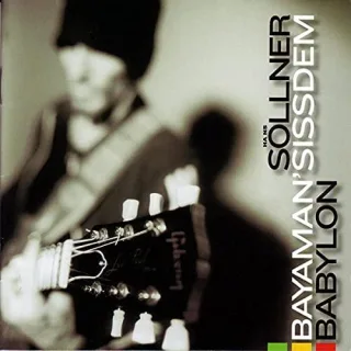 Babylon [Audio CD] Hans Söllner & Bayaman Sissdem