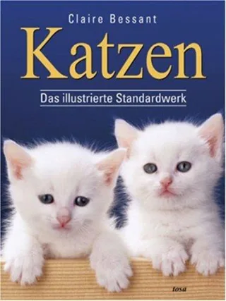 Katzen: Das illustrierte Standardwerk