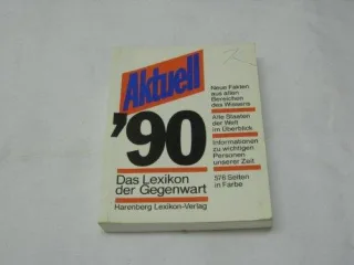 Aktuell `90 Das Lexikon der Gegenwart