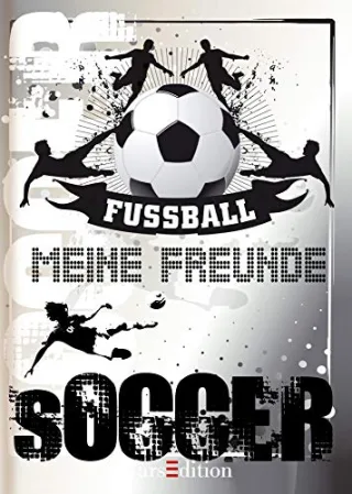 Meine Freunde - Fußball [Gebundene Ausgabe] [2012] Diverse