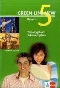 Green Line New - Ausgabe Bayern 9. Klasse. Englisches Unterrichtswerk für Gymnasien: Green Line New 5. Trainingsbuch Schulaufgaben. Bayern: Gymnasium [Broschiert] [2007]