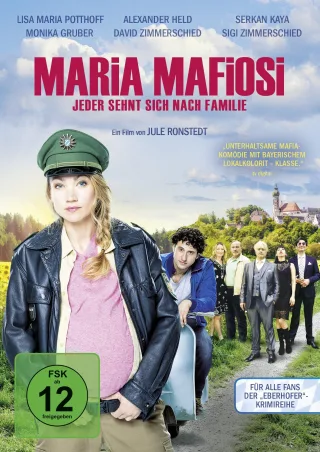 Maria Mafiosi - Jeder sehnt sich nach Familie