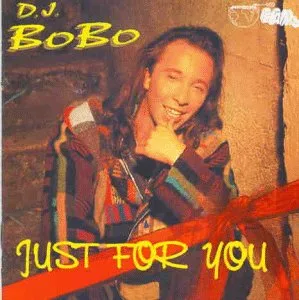 Just for You [Audio CD] DJ Bobo
