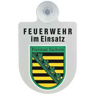Alu Saugnapf Wappen Schild Feuerwehr im Einsatz mit Wappen Sachsen