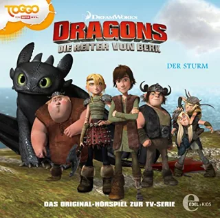 Dragons - Die Reiter von Berk "Der Sturm" Folge 2 - Das Original-Hörspiel zur TV-Serie