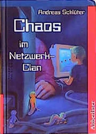Chaos im Netzwerk-Clan