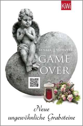 Game Over: Neue ungewöhnliche Grabsteine (KiWi)