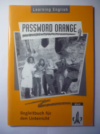 Learning English - Password Orange 1 - Begleitbuch für den Unterricht