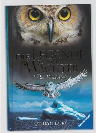 Die Legende der Wächter 9: Das Vermächtnis (HC - Die Legende der Wächter)