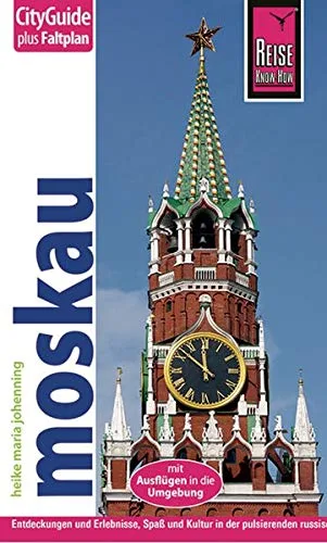 Reise Know-How CityGuide Moskau: Reiseführer mit Faltplan