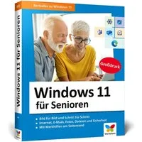 Windows 11 für Senioren / Jörg Rieger Espindola, Markus Menschhorn