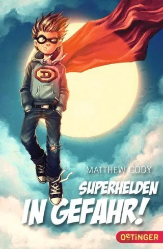 Superhelden in Gefahr! [Broschiert] [2014] Cody Matthew Vogt Helge Klein Susanne