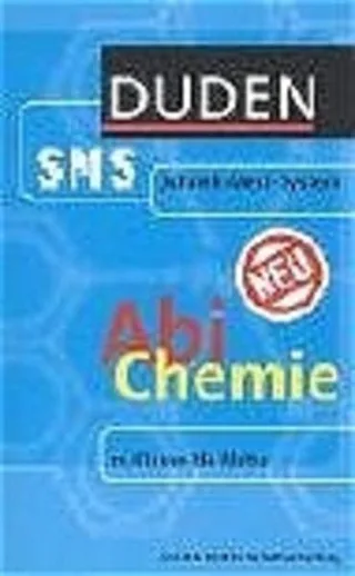 Abi Chemie. Duden SMS. 11. Klasse bis Abitur (Lernmaterialien) [Taschenbuch] [2008] Franik Roland