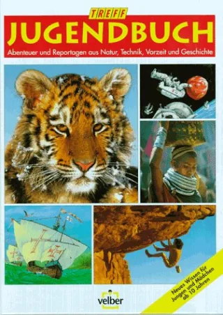 treff-Jugendbuch 1998: Neues Wissen für alle Jungen und Mädchen