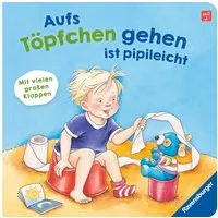 Aufs Töpfchen gehen ist pipileicht / Frauke Nahrgang