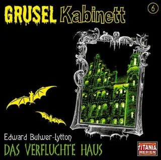 Das verfluchte Haus: Hörspiel-CD (Grusel Kabinett)
