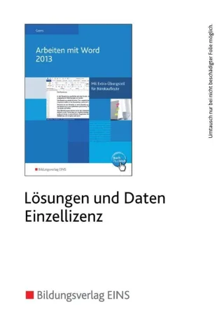 Arbeiten mit Word 2013: CD-ROM mit Lösungen und Daten zum Buch: Einzellizenz