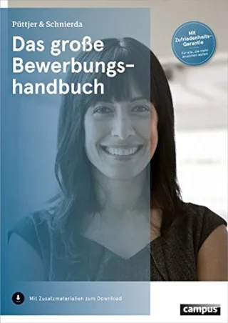 Das große Bewerbungshandbuch [Taschenbuch] [2014] Püttjer Christian Schnierda Uwe