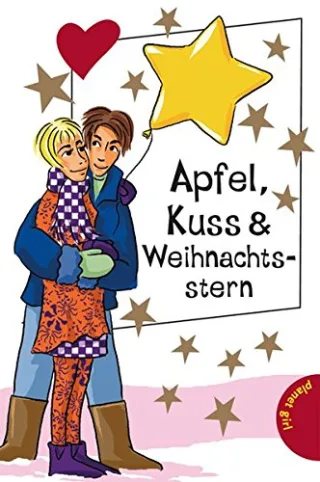 Apfel Kuss & Weihnachtsstern aus der Reihe Freche Mädchen - freche Bücher