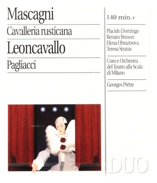 Cavalleria Rusticana / Pagliacci
