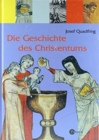 Die Geschichte des Christentums