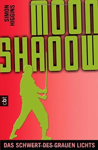 Moonshadow - Das Schwert des grauen Lichts