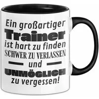 Trendation Tasse Trainer Abschied Geschenk Tasse Abschiedsgeschenk für Trainer Hart Zu