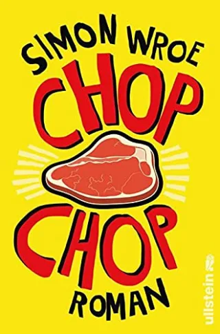 Chop Chop [Broschiert] [2014] Wroe Simon Detje Robin