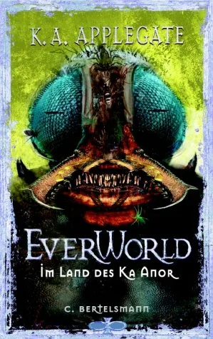 Everworld Bd.6 Im Land des Ka Anor