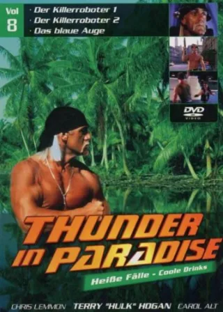 Thunder in Paradise: Heiße Fälle - Coole Drinks Vol. 08