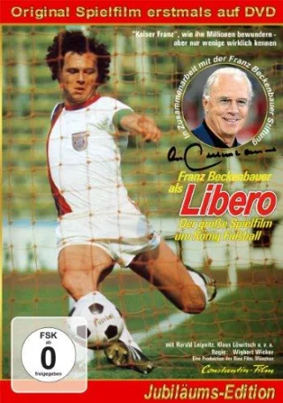Libero - Der Spielfilm über König Fußball mit Franz Beckenbauer [DVD] [2012]