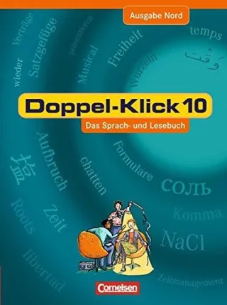 Doppel-Klick - Ausgabe Nord: 10. Schuljahr - Schülerbuch