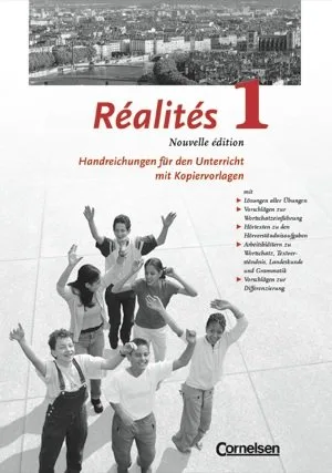 Réalités 1. Nouvelle Édition. Lehrwerk für den Französischunterricht Band 1. Handreichungen für den Unterricht mit Kopiervorlagen