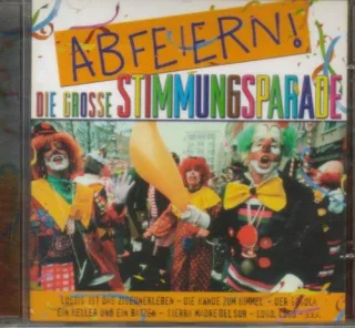 Abfeiern! Die Grosse Stimmungsparade