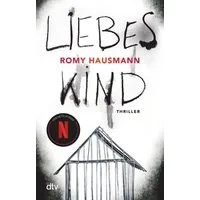 Liebes Kind / Romy Hausmann