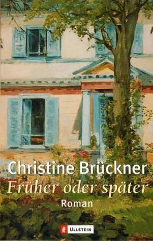 Früher oder später