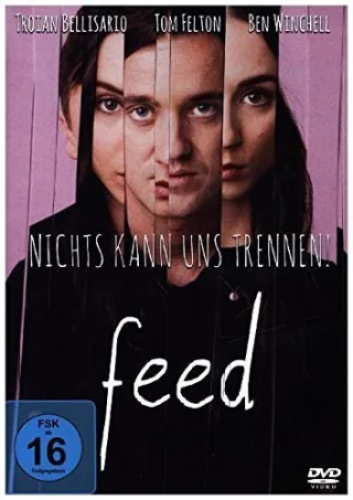 Feed - Nichts kann uns trennen!