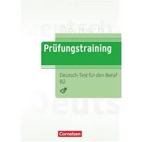 Prüfungstraining DaF - B2 / Dieter Maenner