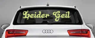 Aufkleber Heckscheibenaufkleber "Leider Geil" Autoaufkleber