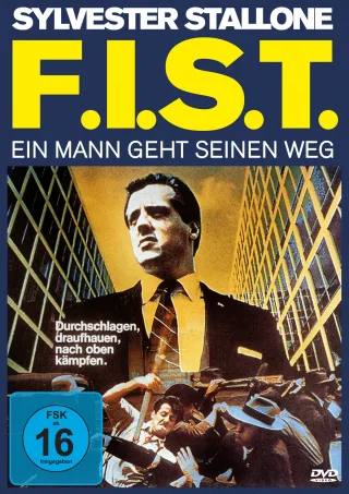 F.I.S.T. - Ein Mann geht seinen Weg [Special Edition]