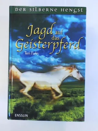 Jagd auf das Geisterpferd
