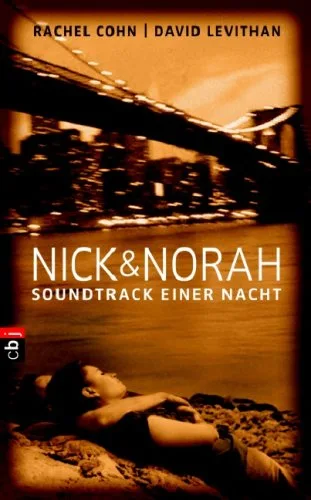 Nick & Norah - Soundtrack einer Nacht