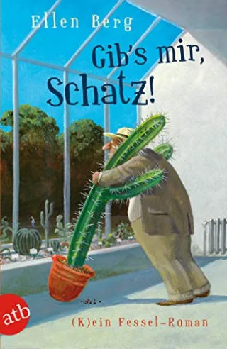 Gib's mir Schatz!: (K)ein Fessel-Roman